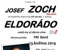 Eldor�do, aneb my u� d�vno v�me