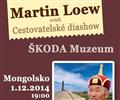 Diashow Martina Loewa Mongolsko  zem ingischna