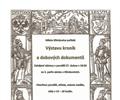 V�stava kronik a dobov�ch dokument�