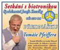 Tom Pfeiffer - Setkn s biotronikou - Ostrava