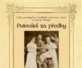 Putov�n� za p�edky