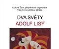 Adolf Lis�: Dva sv�ty